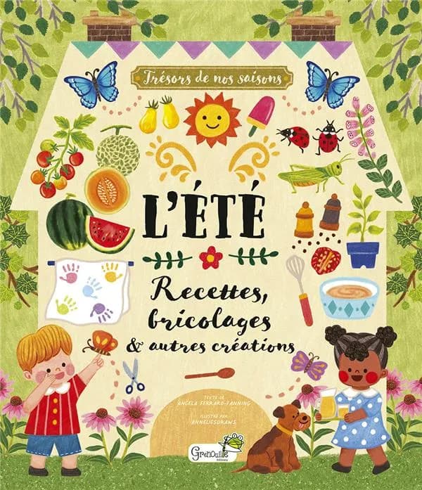 Trésors de nos saisons : l'été : recettes, bricolages & autres créations