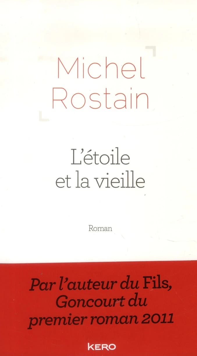 L'étoile et la vieille : roman