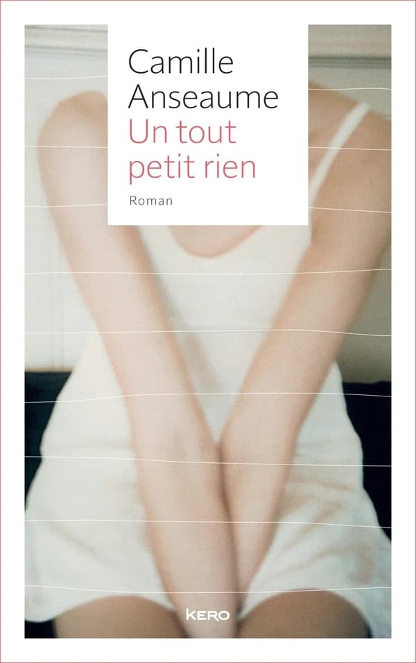 Un tout petit rien : roman