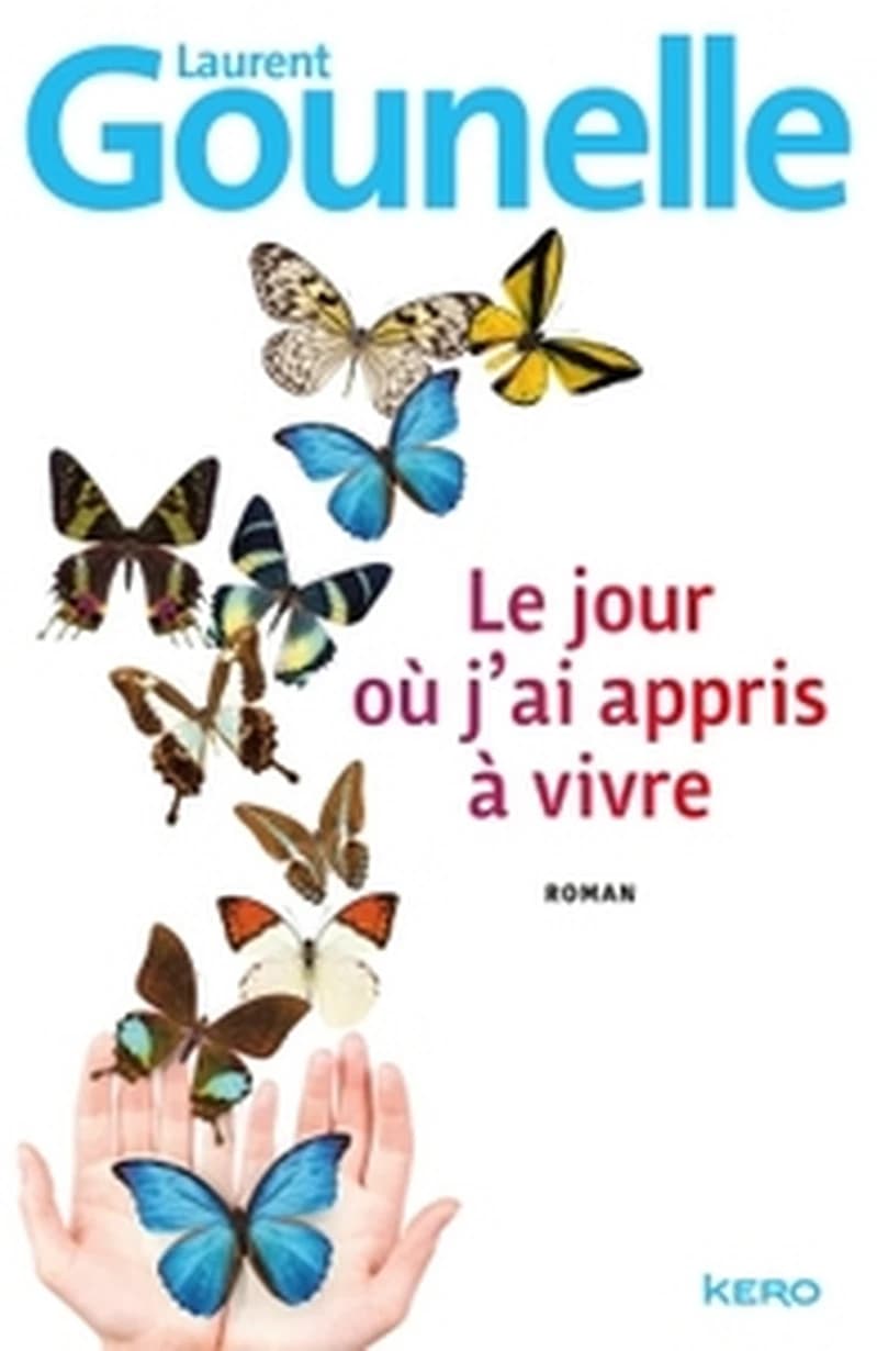 Le jour ou j'ai appris a vivre