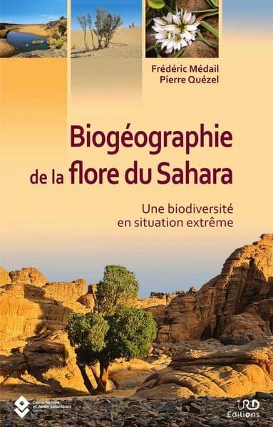 Biogéographie de la flore du Sahara : une biodiversité en situation extrême