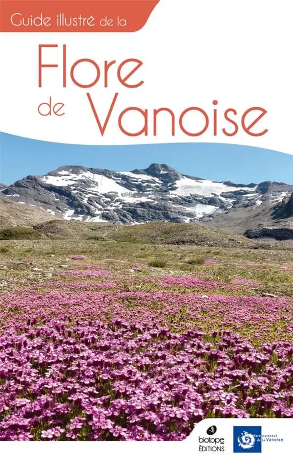 Guide illustré de la flore de Vanoise