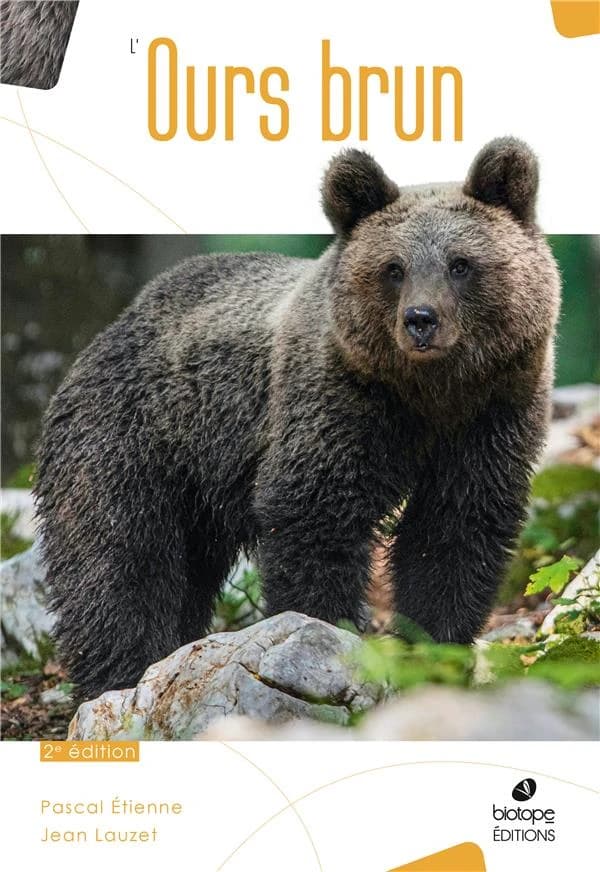 L'ours brun (2e éd.) Pascal Étienne, Jean Lauzet