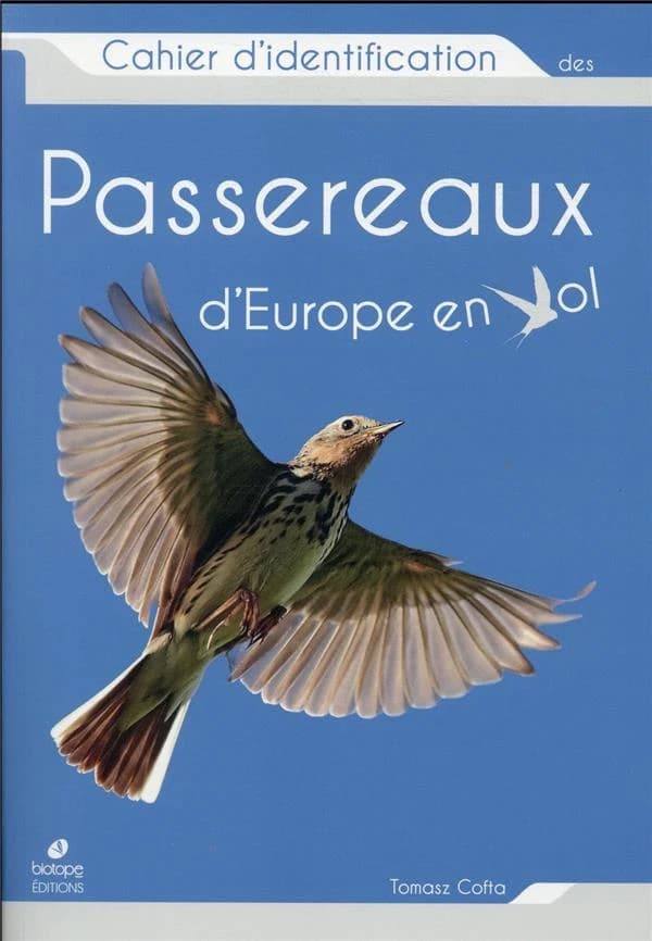 Cahier d'identification des passereaux d'Europe en vol