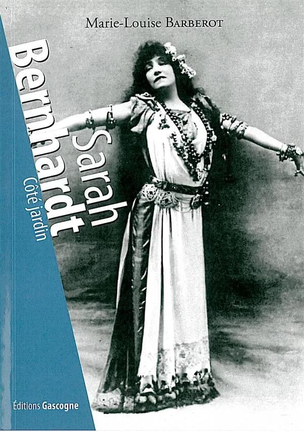 Sarah Bernhardt : Côté jardin