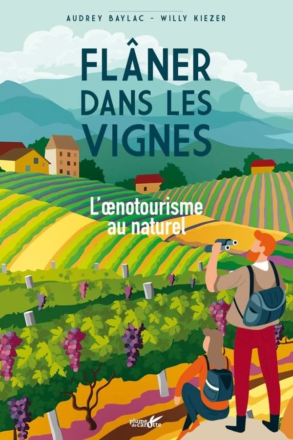 Flâner dans les vignes : l'oenotourisme au naturel