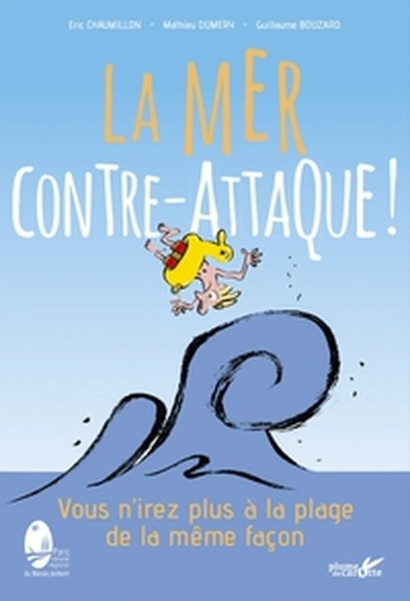 La mer contre-attaque : vous n'irez plus à la plage de la même façon