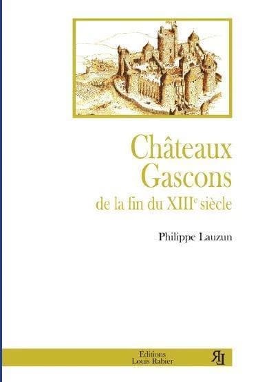 Château gascons de la fin du XIIIe siècle