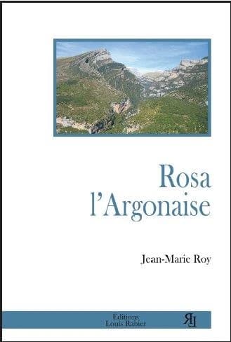 Rosa l'Aragonaise : roman