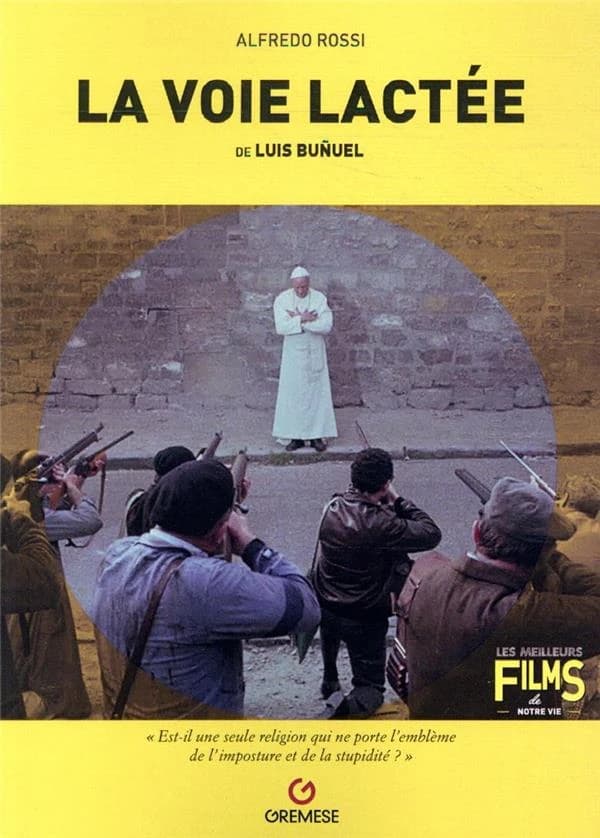"La voie lactée" de Luis Buñuel