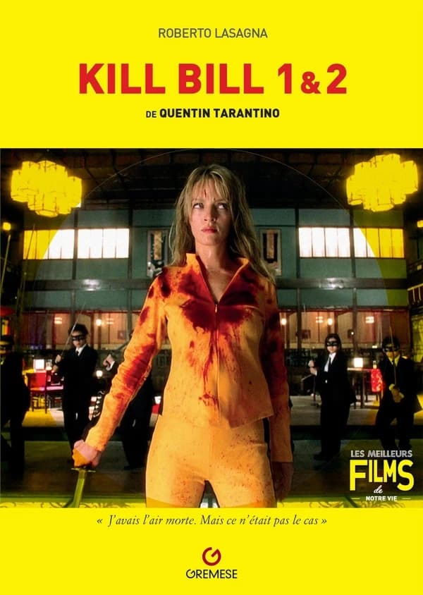 "Kill Bill", volume 1 et volume 2 de Quentin Tarantino...