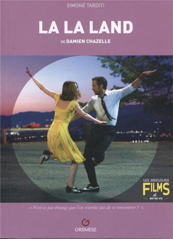 "La La Land" de Damien Chazelle : 2016