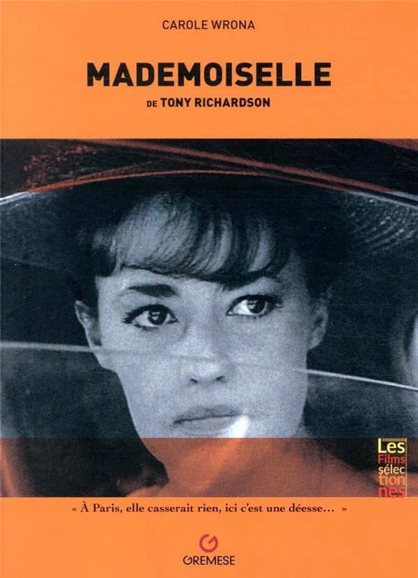 "Mademoiselle" de Tony Richardson : "Mademoiselle", 1966