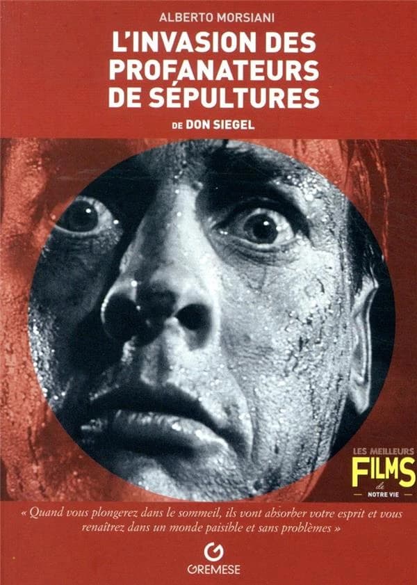 "L'invasion des profanateurs de sépultures" de Don Siegel : "Invasion of the body snatchers", 1956