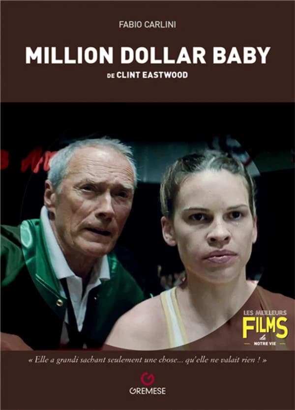 "Million dollar baby" de Clint Eastwood : 2004