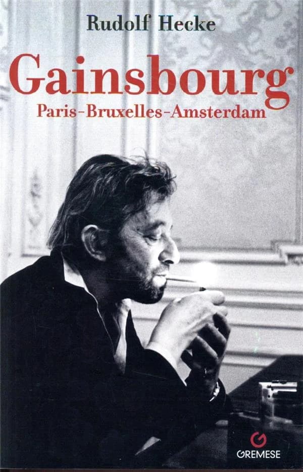 Gainsbourg : Paris-Bruxelles-Amsterdam