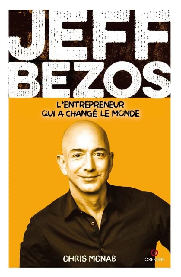 Jeff Bezos : l'entrepreneur qui a fondé Amazon et changé le monde