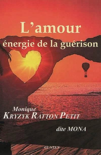 L'amour, énergie de la guérison