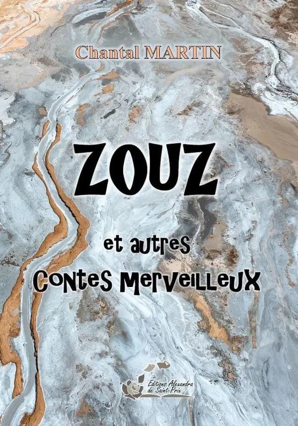 ZOUZ et autres contes merveilleux