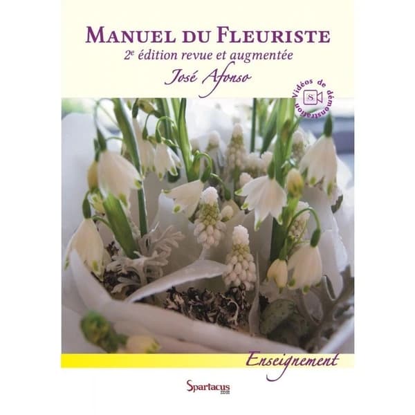 Manuel du fleuriste (2e édition)