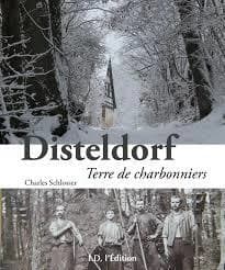 Disteldorf : terre de charbonniers