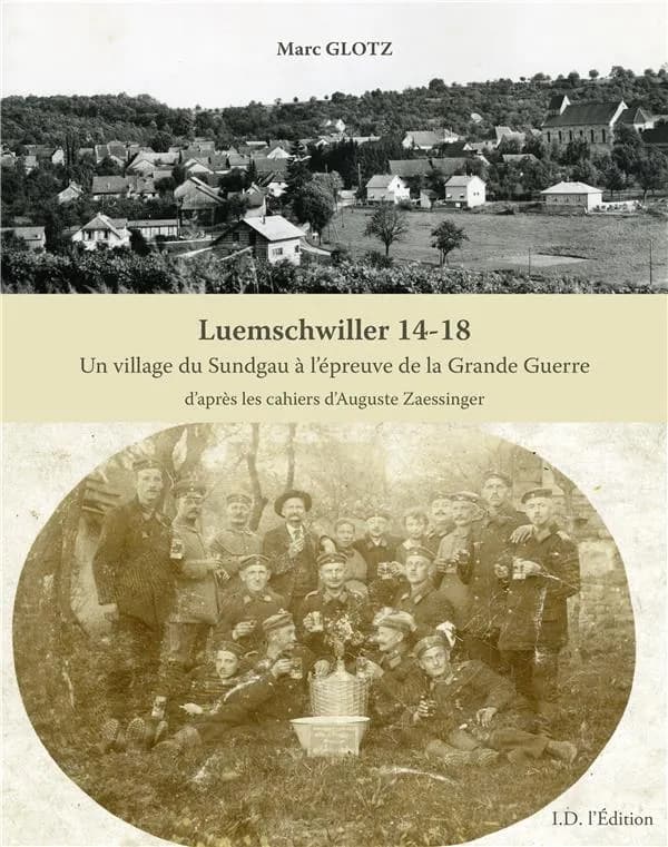 Luemschwiller, 14-18 : un village du Sundgau à l'épreuve de la Grande guerre