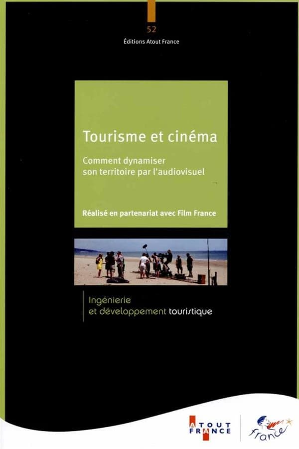 Tourisme et cinéma : comment dynamiser son territoire par l'audiovisuel
