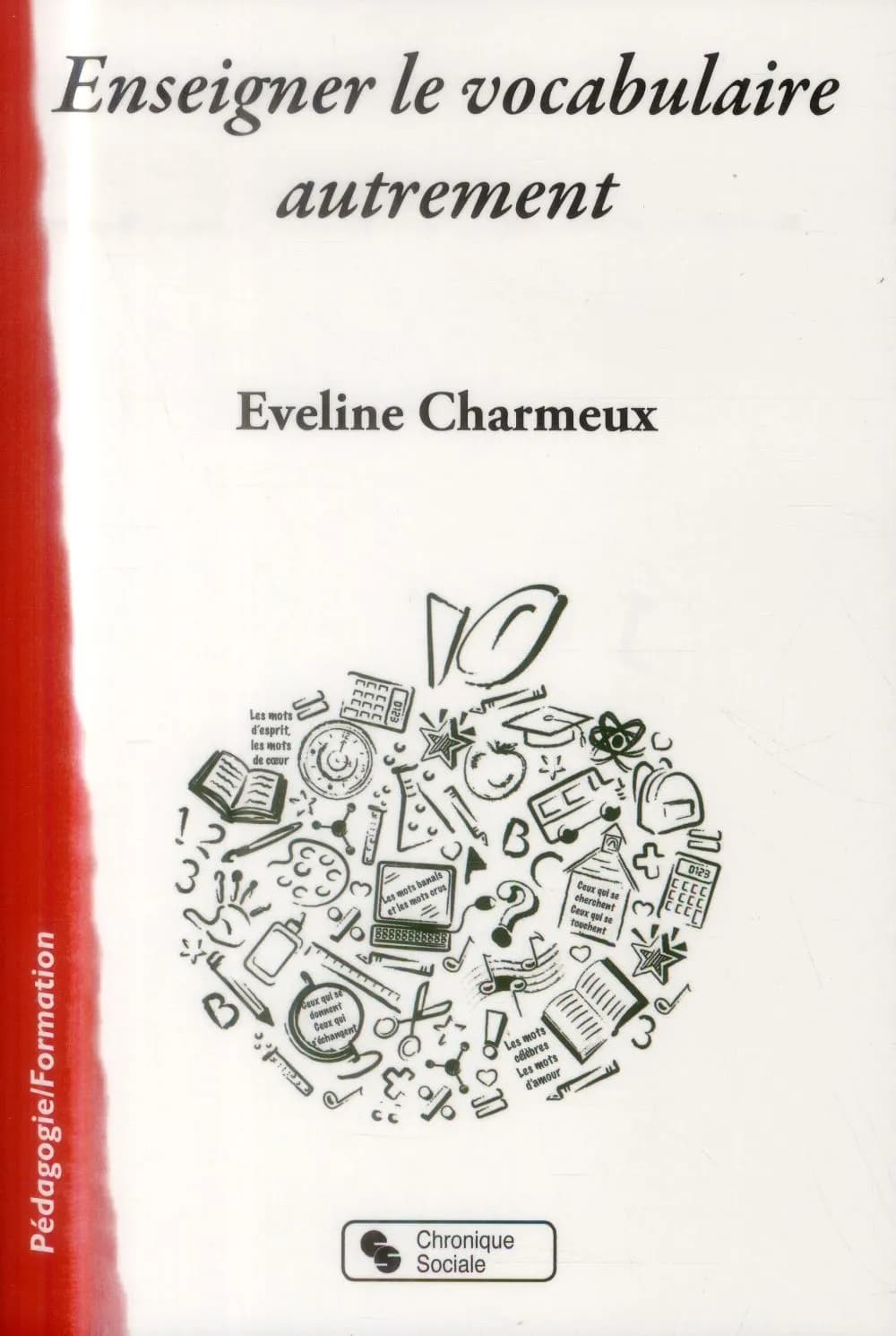 Enseigner le vocabulaire autrement