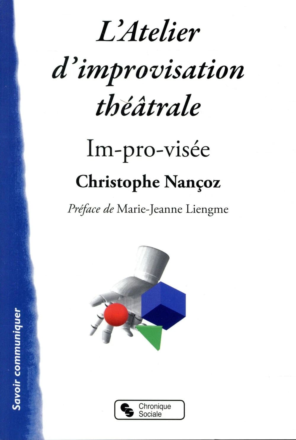L'atelier d'improvisation théâtrale : im-pro-visée