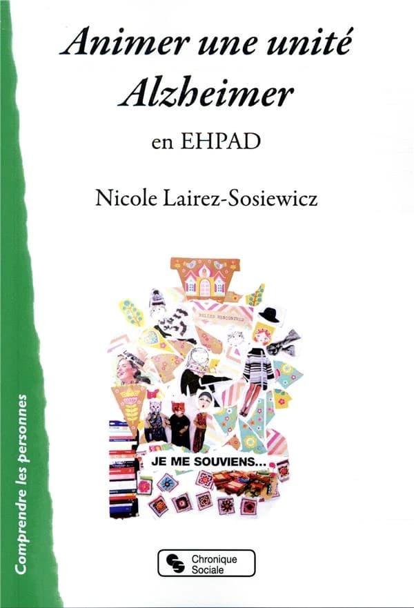 Animer une unité Alzheimer en EHPAD