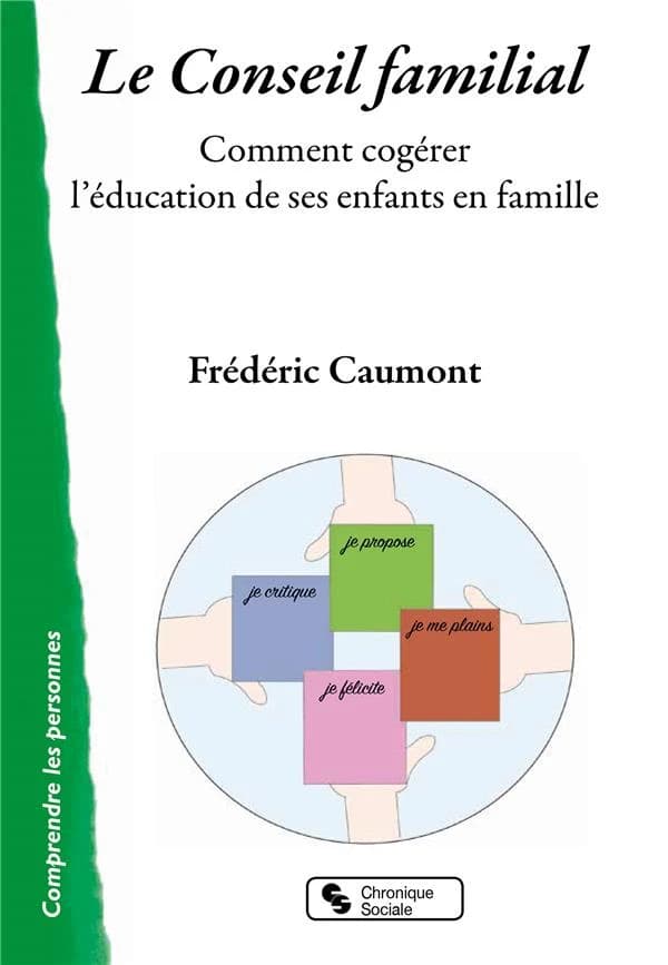 Le conseil familial : comment cogérer l'éducation de ses enfants en famille