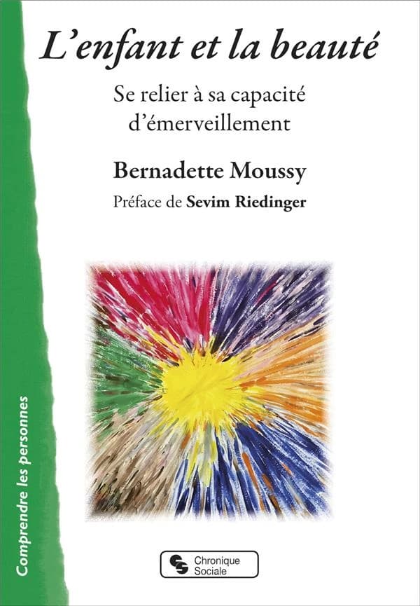 L'enfant et la beauté : se relier à sa capacité d'emerveillement