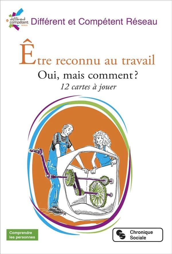 Être reconnu au travail : oui, mais comment ? : 12 cartes à jouer