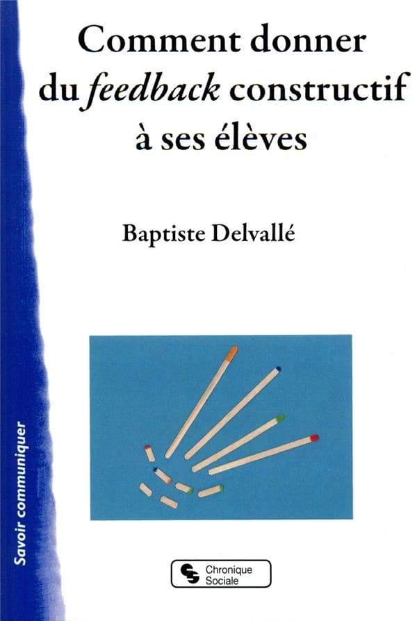 Comment donner du feedback constructif à ses élèves