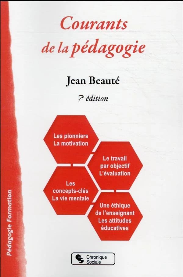 Courants de la pédagogie (7e éd., nouvelle présentation)