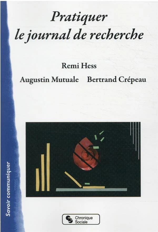 Pratiquer le journal de recherche