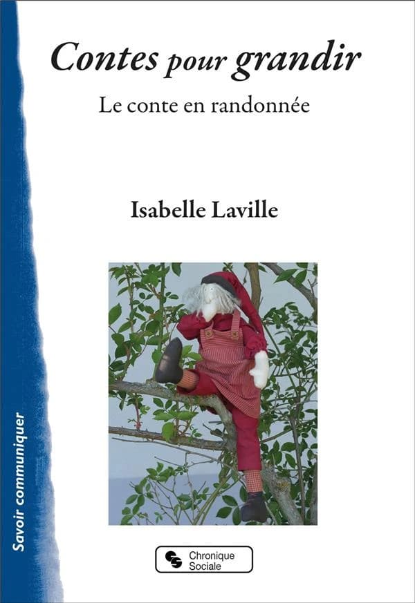 Contes pour grandir : le conte en randonnée