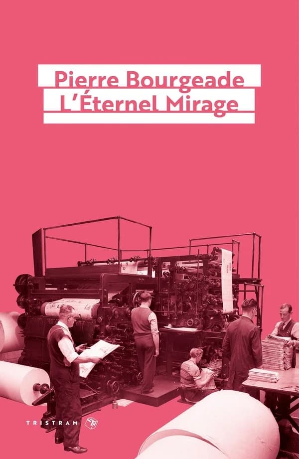 L'éternel mirage : roman