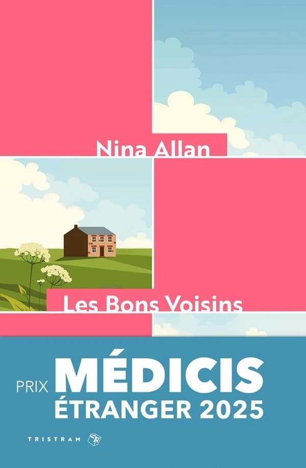 Les bons voisins : roman