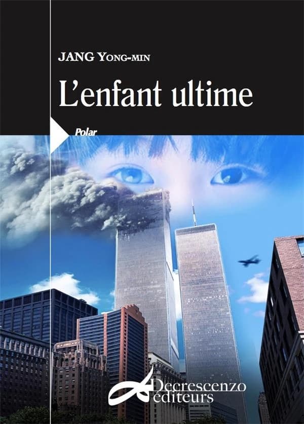 L'enfant ultime : roman