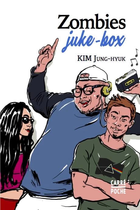 Zombies juke-box : roman