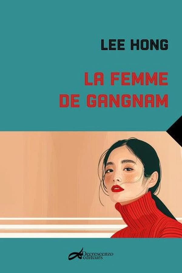 La femme de Gangnam : roman