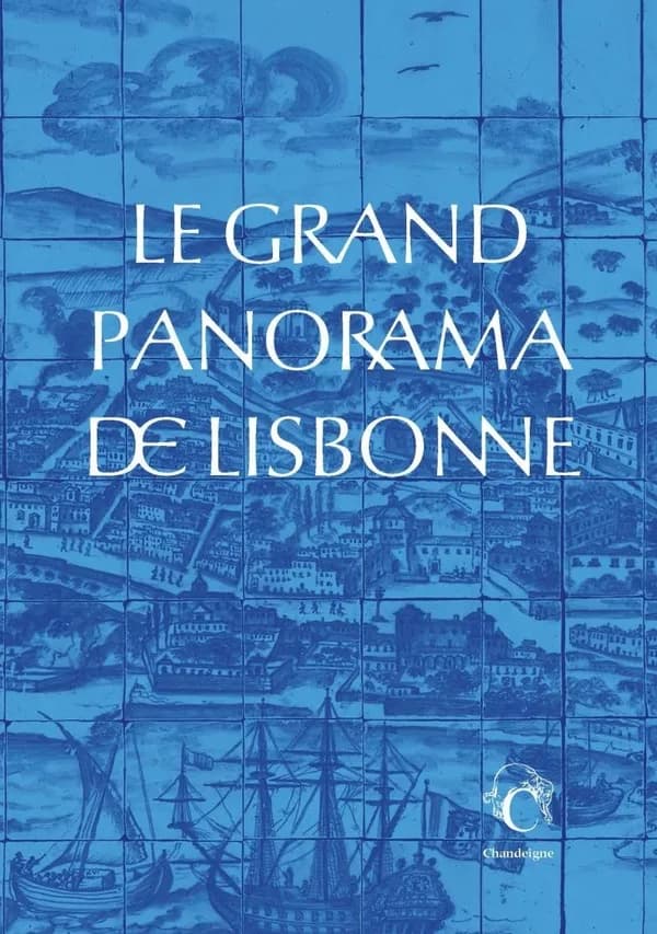"Le Grand panorama de Lisbonne"