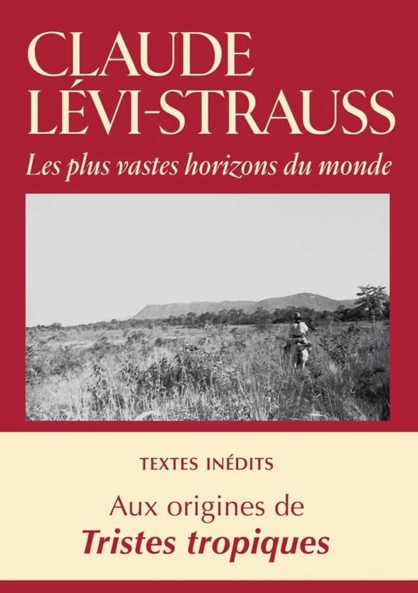 Les plus vastes horizons du monde : textes et images brésiliens, 1935-1942 : suivis de cinq films coréalisés avec Dina Dreyfus
