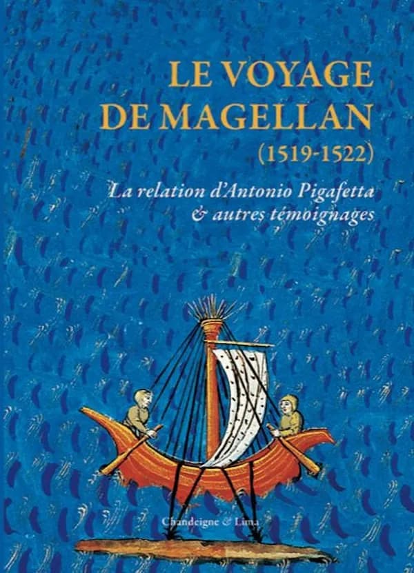 Le voyage de Magellan, 1519-1522 : la relation d'Antonio Pigafetta & autres témoignages (3e éd. remaniée, révisée & augmentée) édition de Xavier de Castro ; en collaboration avec Jocelyne Hamon & Luís Filipe Thomaz ; préface de Carmen Bernand & Xavier de 