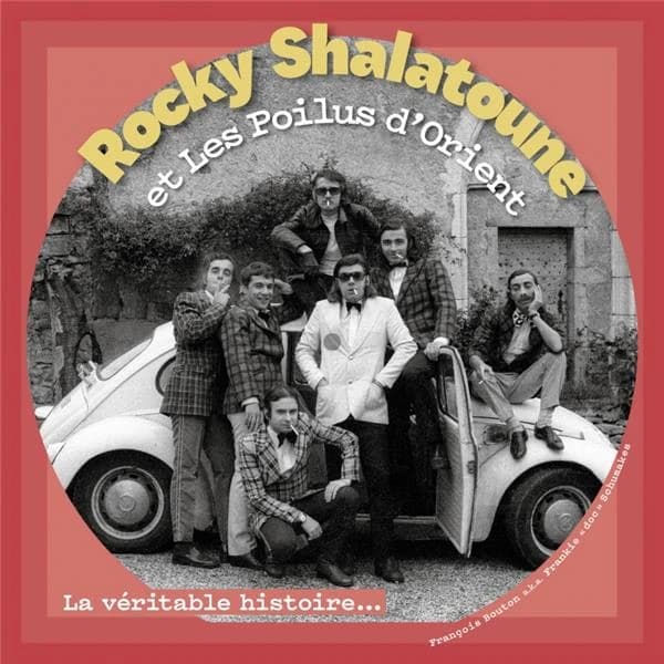 Rocky Shalatoune et les Poilus d'Orient : la véritable histoire