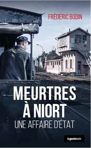 Meurtres à Niort : une affaire d'état