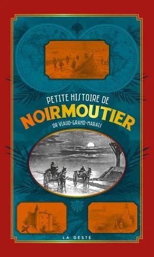 Petite histoire de Noirmoutier