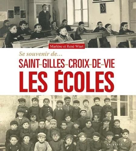 Se souvenir des écoles de Saint-Gilles-Croix-de-Vie