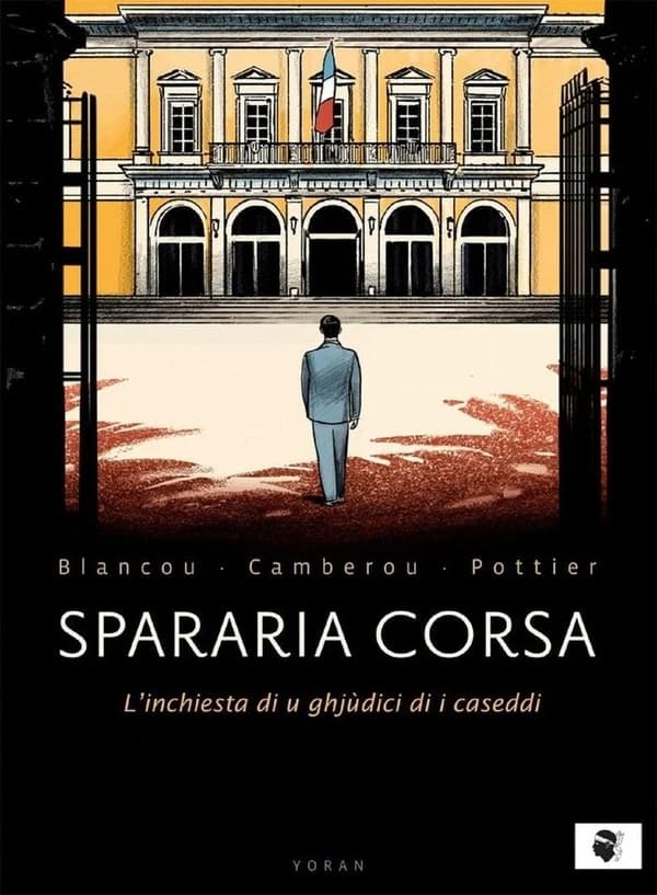 Spararia Corsa : l'inchiesta di u ghjùdici di i caseddi